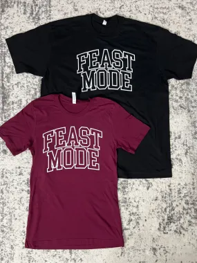 Feast Mode Graphic Tee- Unisex